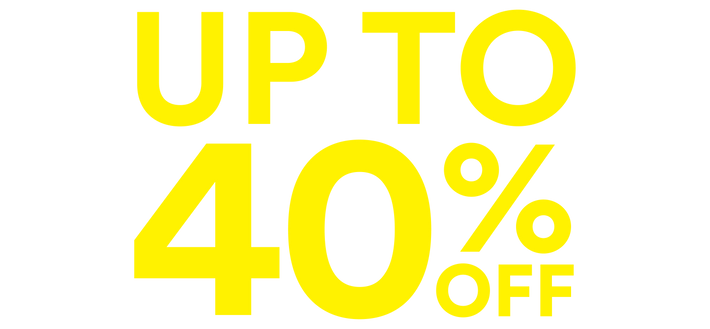 Promotional text 'UP TO 40% OFF' in bright yellow on a white background